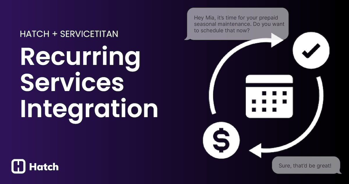 hatch recurring services integration with service titan